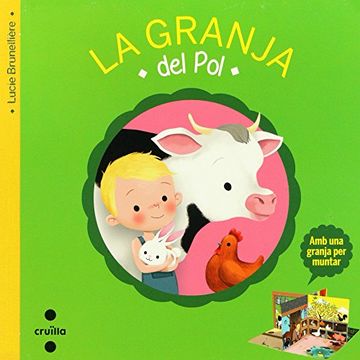 La Granja Del Pol (en Catalán)
