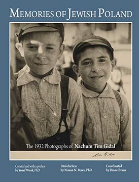 portada Memories of Jewish Poland: The 1932 Photographs of Nahum tim Gidal (en Inglés)