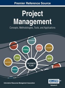 portada Project Management: Concepts, Methodologies, Tools, and Applications, VOL 2 (en Inglés)