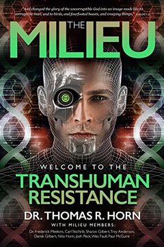 portada The Milieu: Welcome to the Transhuman Resistance (en Inglés)