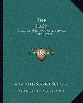portada the rasp: class of 1912, mounted service school (1912) (en Inglés)