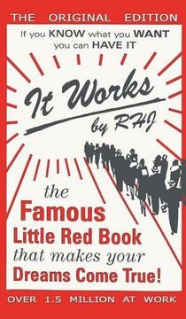 portada It Works: The Famous Little Red Book That Makes Your Dreams Come True! (en Inglés)