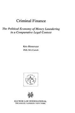 portada criminal finance, the political economy of money laundering in a comparative legal context (en Inglés)