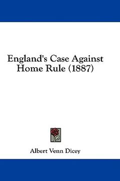 portada england's case against home rule (1887)