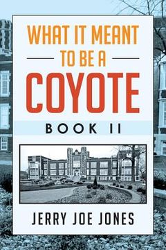 portada what it meant to be a coyote book ii (en Inglés)