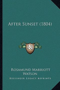 portada after sunset (1804) (en Inglés)