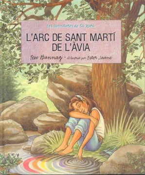 portada l´arc de sant martí de l´àvia - les aventures de la nuri (in Spanish)