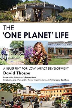 portada The 'One Planet' Life: A Blueprint for Low Impact Development