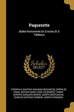 portada Paquerette: Ballet-Pantomime En 3 Actes Et 5 Tableaux (in French)