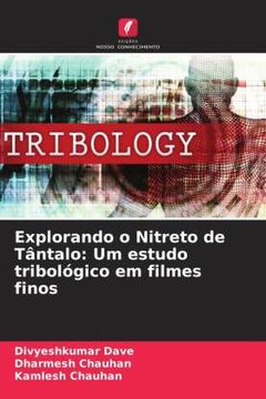 portada Explorando o Nitreto de Tântalo: Um Estudo Tribológico em Filmes Finos