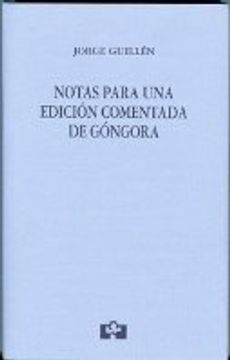 portada Notas para una edición comentada de Góngora (COEDICIONES) (in Spanish)