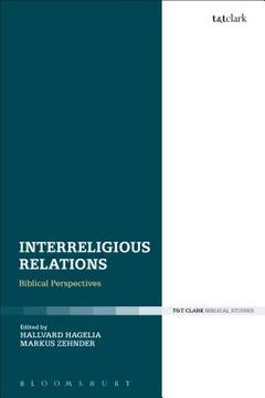 portada Interreligious Relations: Biblical Perspectives (en Inglés)