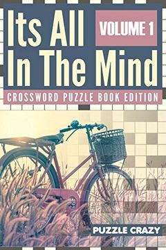 portada Its all in the Mind Volume 1: Crossword Puzzle Book Edition (in English)