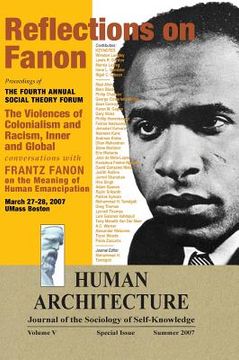 portada Reflections on Fanon: The Violences of Colonialism and Racism, Inner and Global--Conversations with Frantz Fanon on the Meaning of Human Ema (en Inglés)