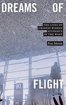 portada Dreams of Flight: The Lives of Chinese Women Students in the West 