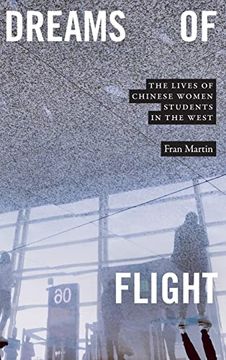 portada Dreams of Flight: The Lives of Chinese Women Students in the West (en Inglés)