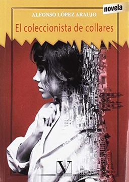portada El Coleccionista de Collares (in Spanish)