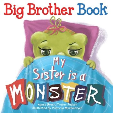 portada My Sister Is a Monster (en Inglés)
