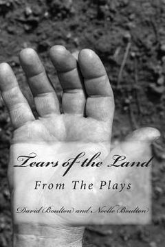 portada Tears of the Land: The Screenplay (en Inglés)