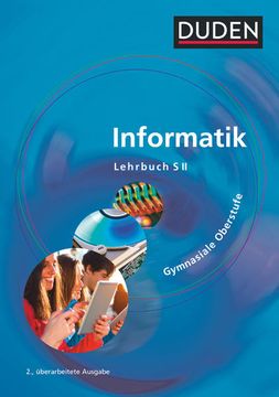 portada Duden Informatik - Gymnasiale Oberstufe - Neubearbeitung: Schülerbuch (en Alemán)