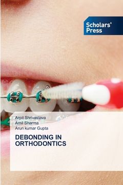 portada Debonding in Orthodontics (en Inglés)