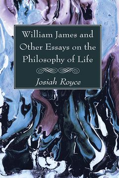 portada William James and Other Essays on the Philosophy of Life (en Inglés)