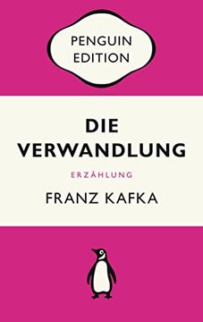 portada Die Verwandlung: Erzählung - Penguin Edition (Deutsche Ausgabe) (en Alemán)