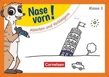 portada Nase Vorn! - Deutsch 3. Schuljahr - Schwingen, Verlängern und Ableiten -Language: German (en Alemán)