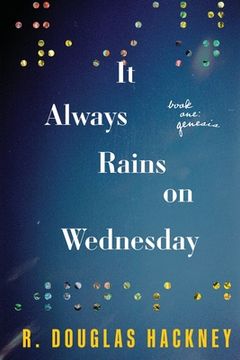 portada It Always Rains on Wednesday: Book One: Genesis (en Inglés)