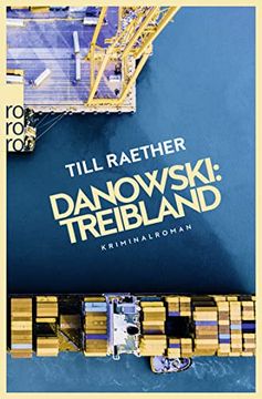 portada Danowski: Treibland (Adam Danowski, Band 1) (en Alemán)