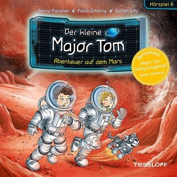 portada Der Kleine Major Tom. Hoerspiel 6: Abenteuer auf dem Mars, 1 Audio-Cd (en Alemán)