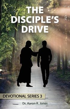 portada The Disciple's Drive: Series 3 (en Inglés)