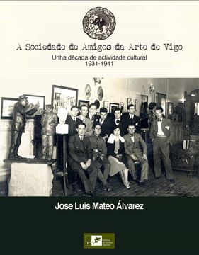 portada A Sociedade de Amigos da Arte de Vigo