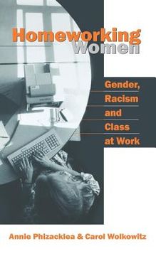 portada homeworking women: gender, racism and class at work (en Inglés)
