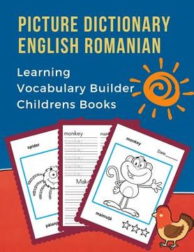 portada Picture Dictionary English Romanian Learning Vocabulary Builder Childrens Books: First 100 Basic bilingual animals words card games. Frequency visual (en Inglés)