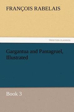 portada gargantua and pantagruel, illustrated (en Inglés)
