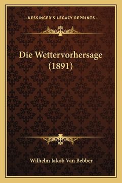 portada Die Wettervorhersage (1891) (en Alemán)