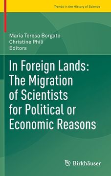 portada In Foreign Lands: The Migration of Scientists for Political or Economic Reasons (en Inglés)