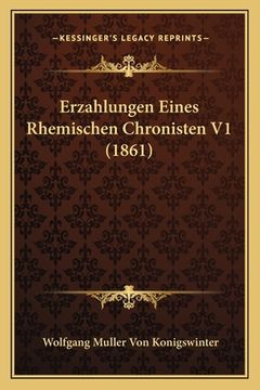 portada Erzahlungen Eines Rhemischen Chronisten V1 (1861) (en Alemán)