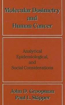 portada molecular dosimetry and human cancer: analytical, epidemiological, and social considerations (en Inglés)