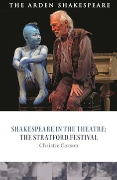 portada Shakespeare in the Theatre: The Stratford Festival