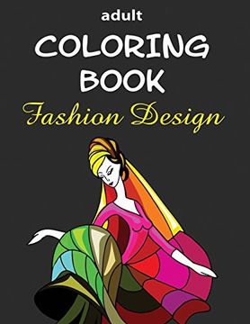 portada Adult Coloring Book: Fashion Design (en Inglés)