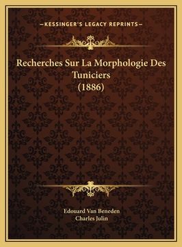 portada Recherches Sur La Morphologie Des Tuniciers (1886) (en Francés)