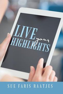 portada Live your Highlights (in English)