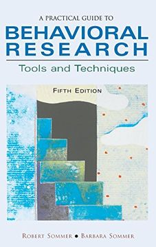 portada A Practical Guide to Behavioral Research: Tools and Techniques (en Inglés)