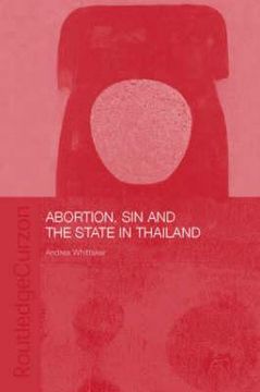 portada abortion, sin, and the state in thailand