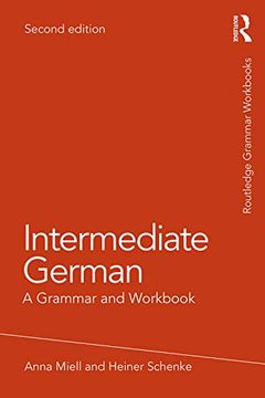 portada Intermediate German: A Grammar and Workbook (Routledge Grammar Workbooks) (in English)