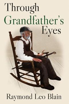 portada Through Grandfather's Eyes (en Inglés)