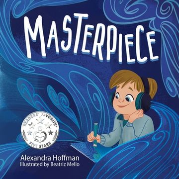 portada Masterpiece: an inclusive kids book celebrating a child on the autism spectrum (en Inglés)