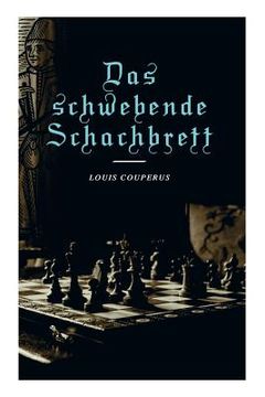 portada Das schwebende Schachbrett (en Alemán)